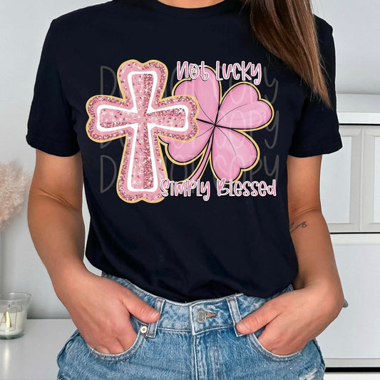 Not Lucky Simply Blessed -  TRANSFERS (FDCD)