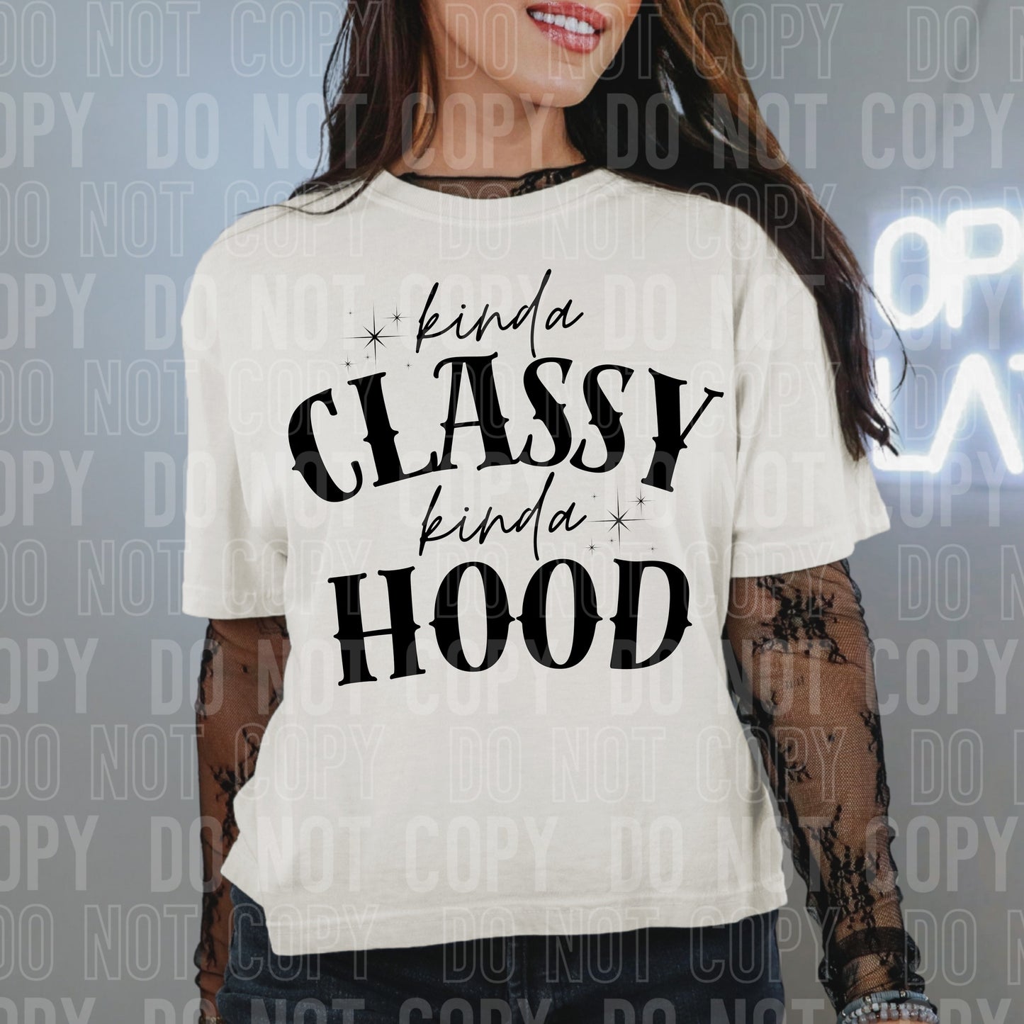 Kinda Classy Kinda Hood -  TRANSFERS (SBB)