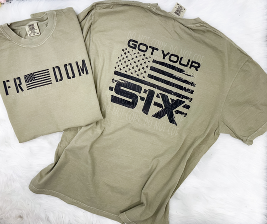 Freedom got your six - COMPLETED TEE
