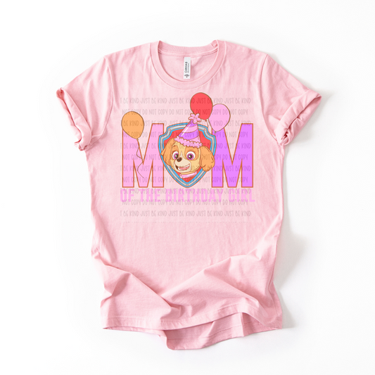 Mom Of The Birthday Girl  -  TRANSFERS (SSD)