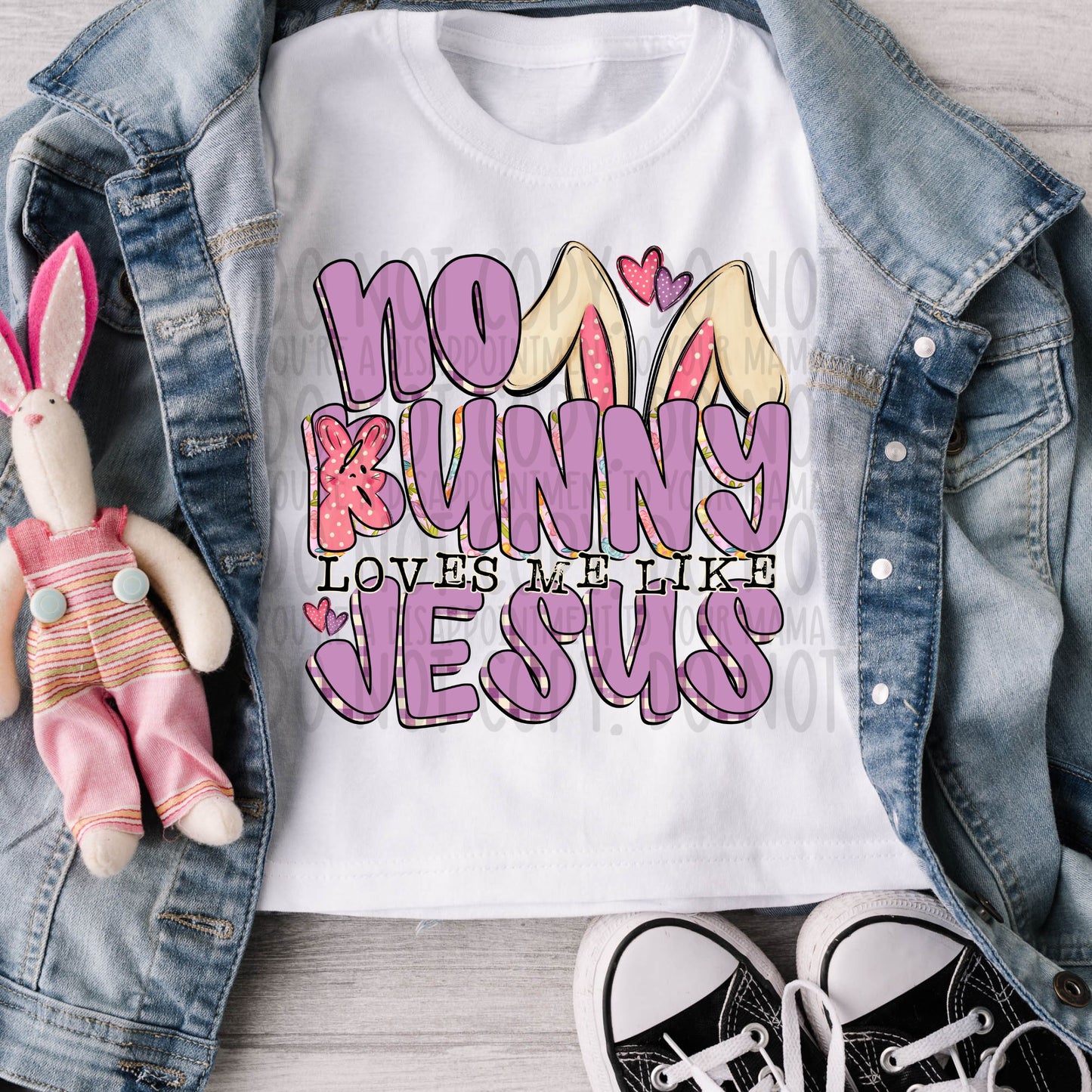 No Bunny Loves Me Like Jesus - TRANSFER (SW)