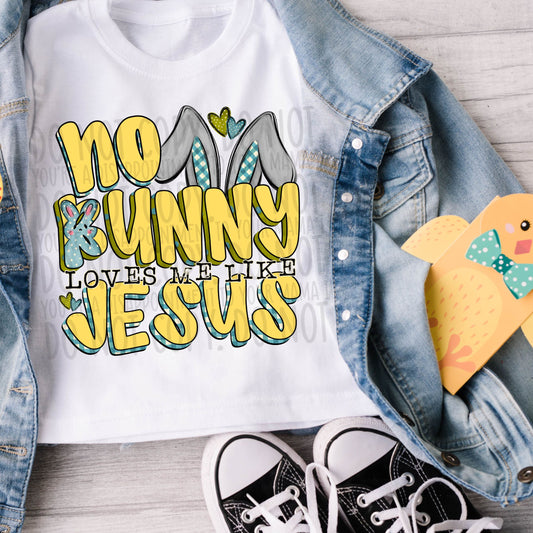 No Bunny Loves Me Like Jesus - TRANSFER (SW)