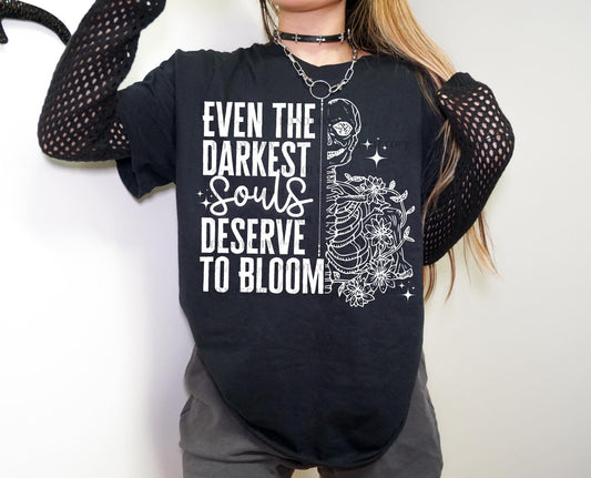 Even the Darkest Souls Deserve to Bloom White Ink - Transfer (L)