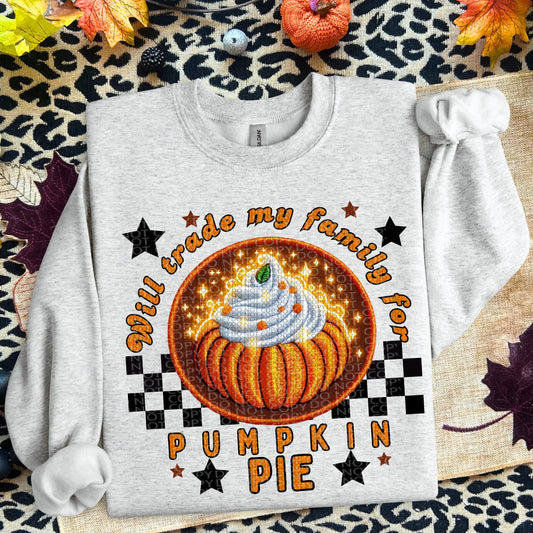 Will Trade My Family for Pumpkin Pie - TRANSFER (RT)