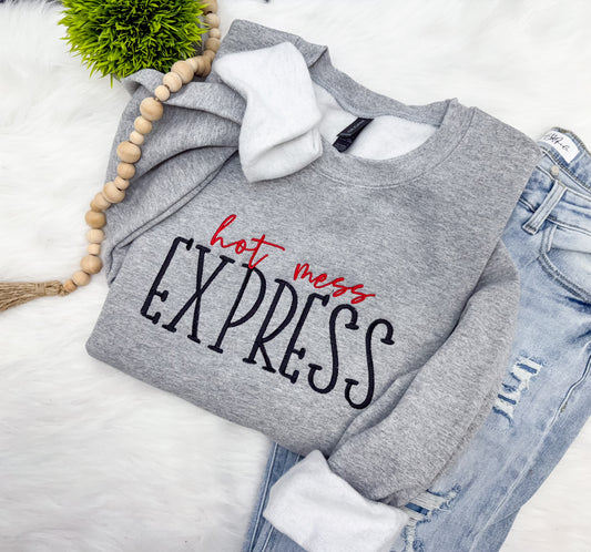 Hot mess express- Embroidered