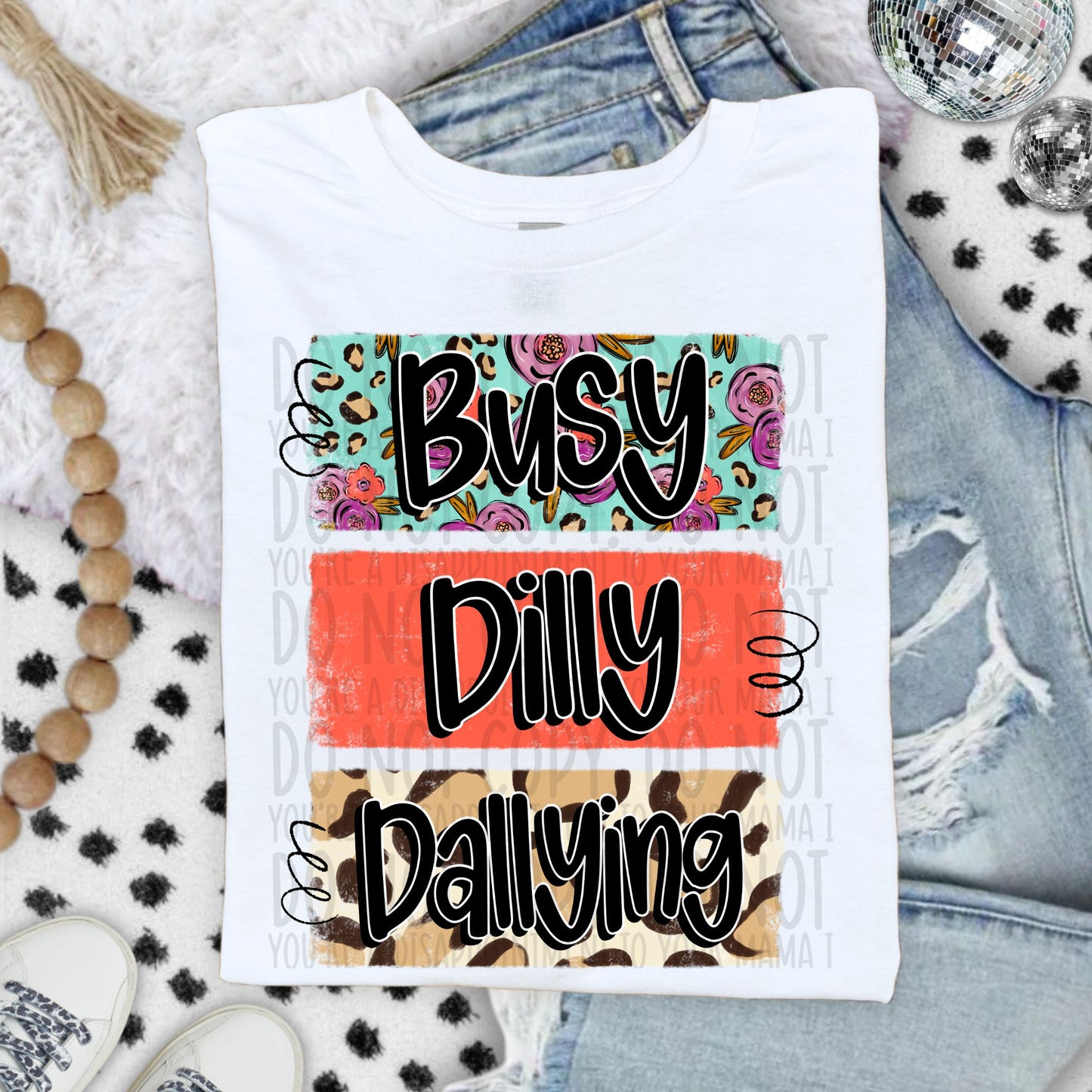Busy Dilly Dally - TRANSFER (SW)