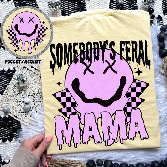 Somebody's Feral Mama- Transfer (L)