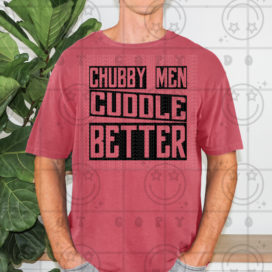 Chubby Men Cuddle Better - TRANSFERS (HW)
