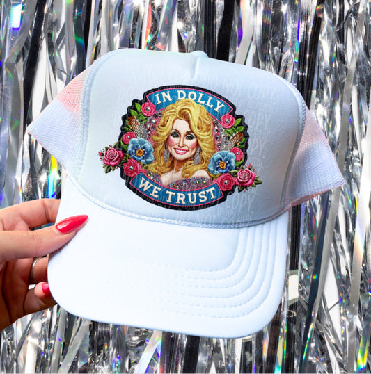 In Dolly We Trust- Hat Transfer