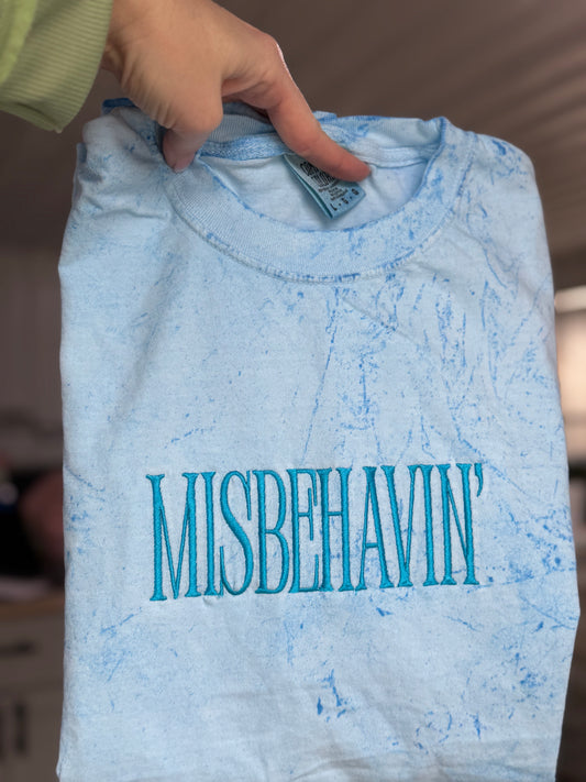 Misbehavin TSHIRT - Embroidered