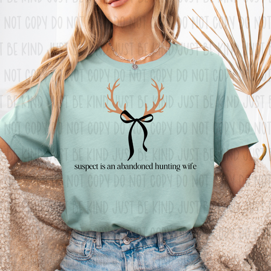 Suspect Is A Abandoned Hunting Wife - TRANSFERS (HO)