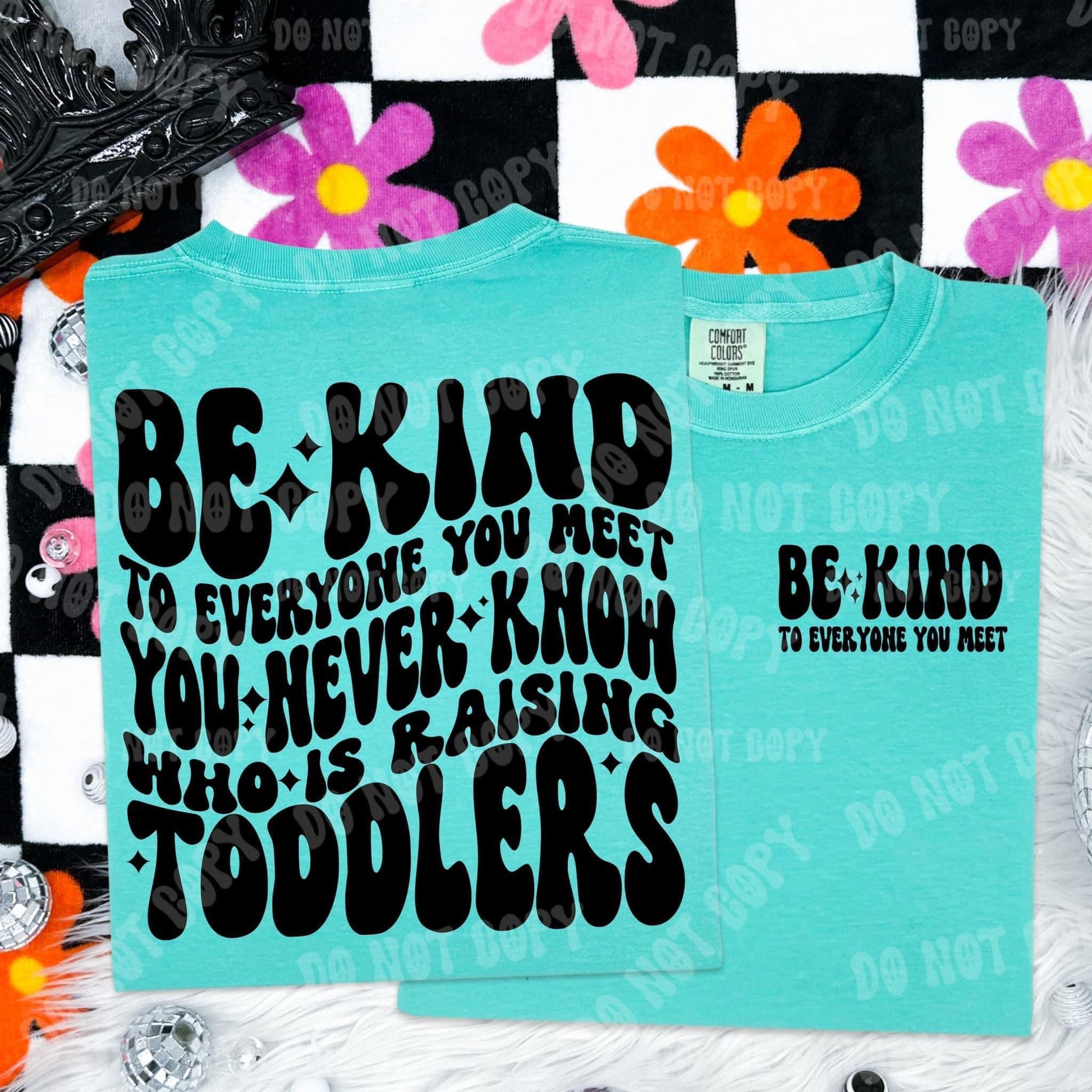 Be kind, you never know who is raisng toddlers- Transfer (RT) – Raising ...