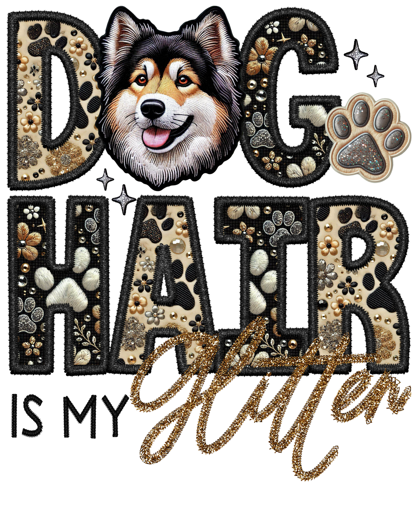 Dog Hair is My Glitter - Transfer (TGG)