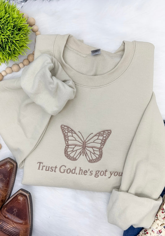 Trust God, he's got you- Embroidered