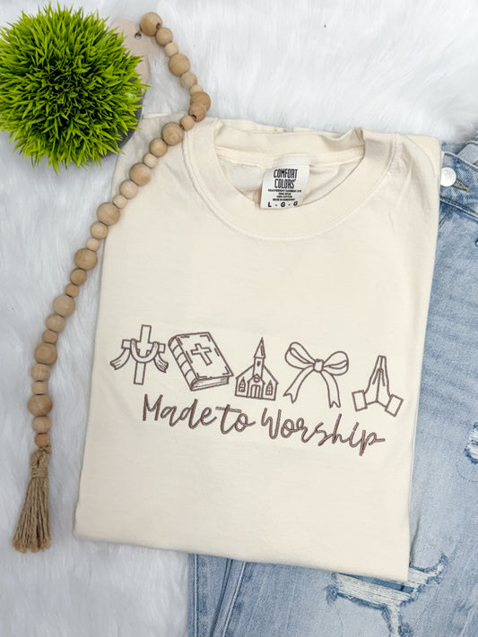 Made to worship- EMBROIDERED TEE