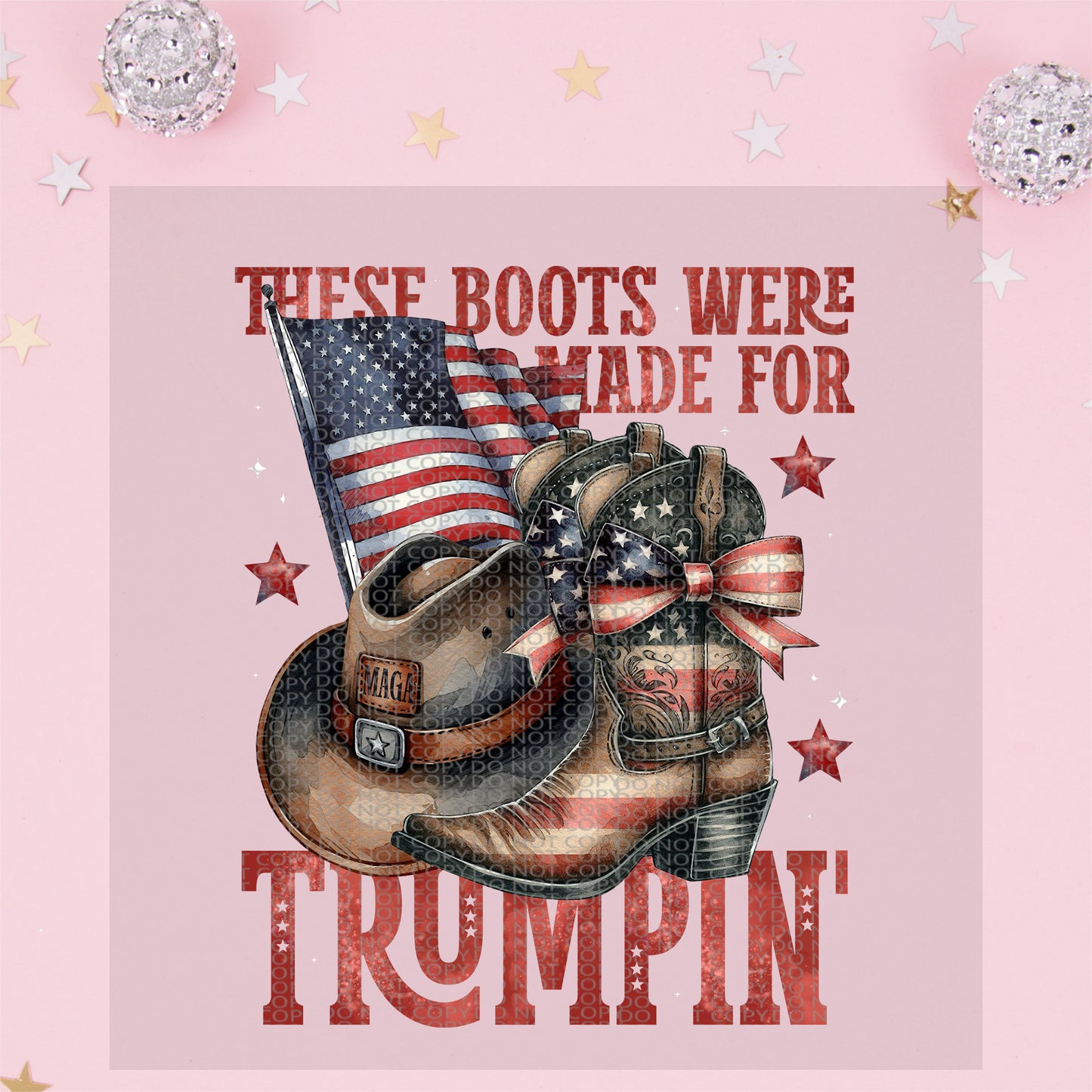 Boots Made for Trumping - TRANSFER (TGG)