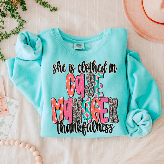 She is clothed in thankfulness CASE MANAGER- Transfer (SDD)