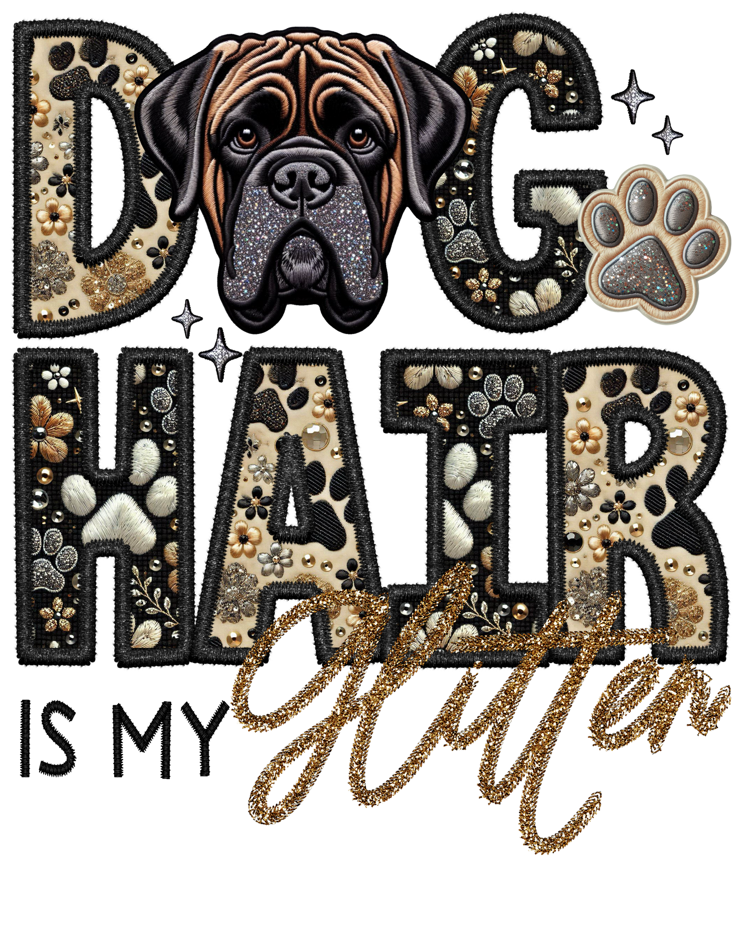 Dog Hair is My Glitter - Transfer (TGG)