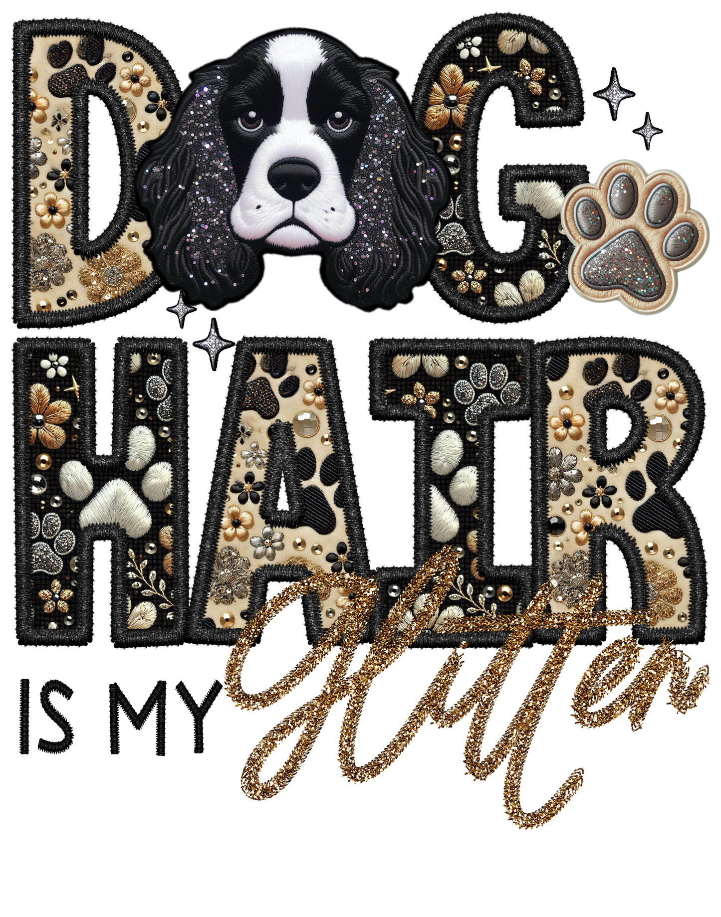 Dog Hair is My Glitter - Transfer (TGG)