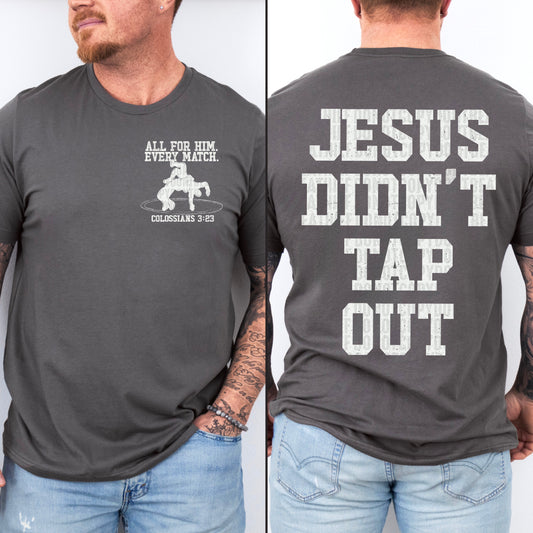 Jesus Didn't Tap Out- White pocket/Back - Transfer (SDD)