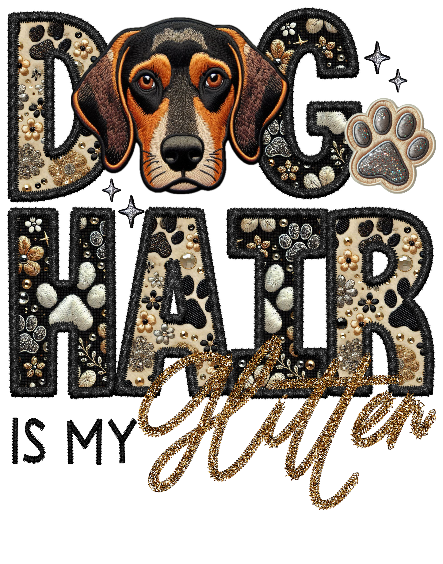 Dog Hair is My Glitter - Transfer (TGG)
