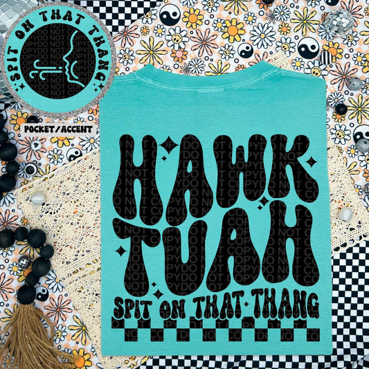 Hawk Tuah- Transfer (RT)