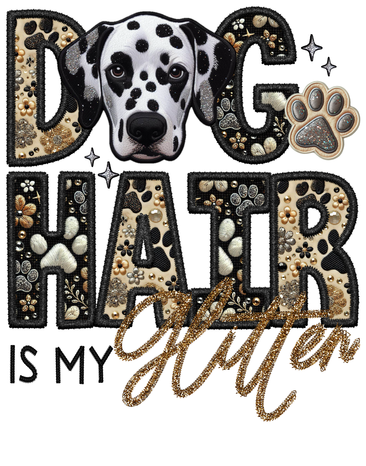 Dog Hair is My Glitter - Transfer (TGG)