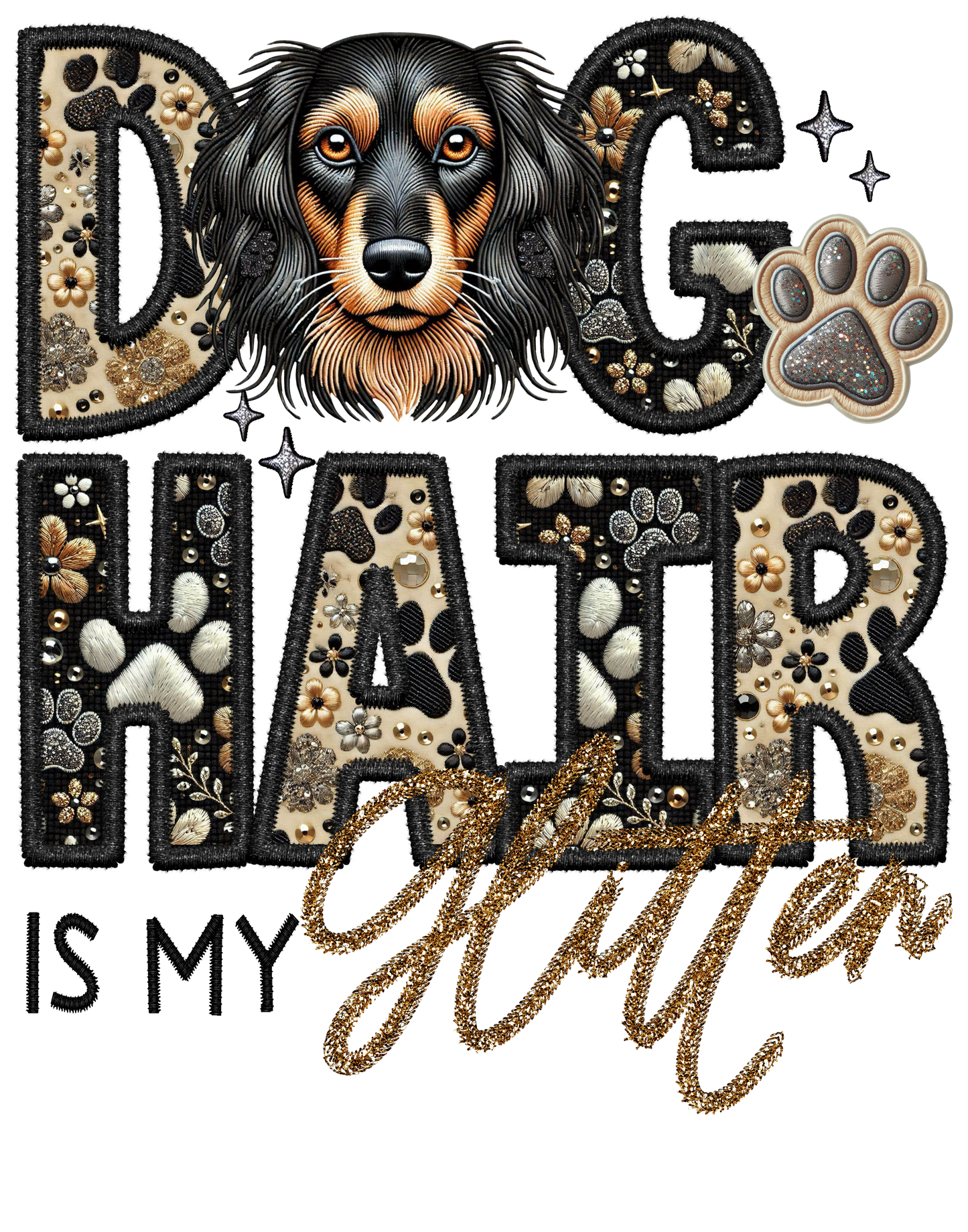 Dog Hair is My Glitter - Transfer (TGG)
