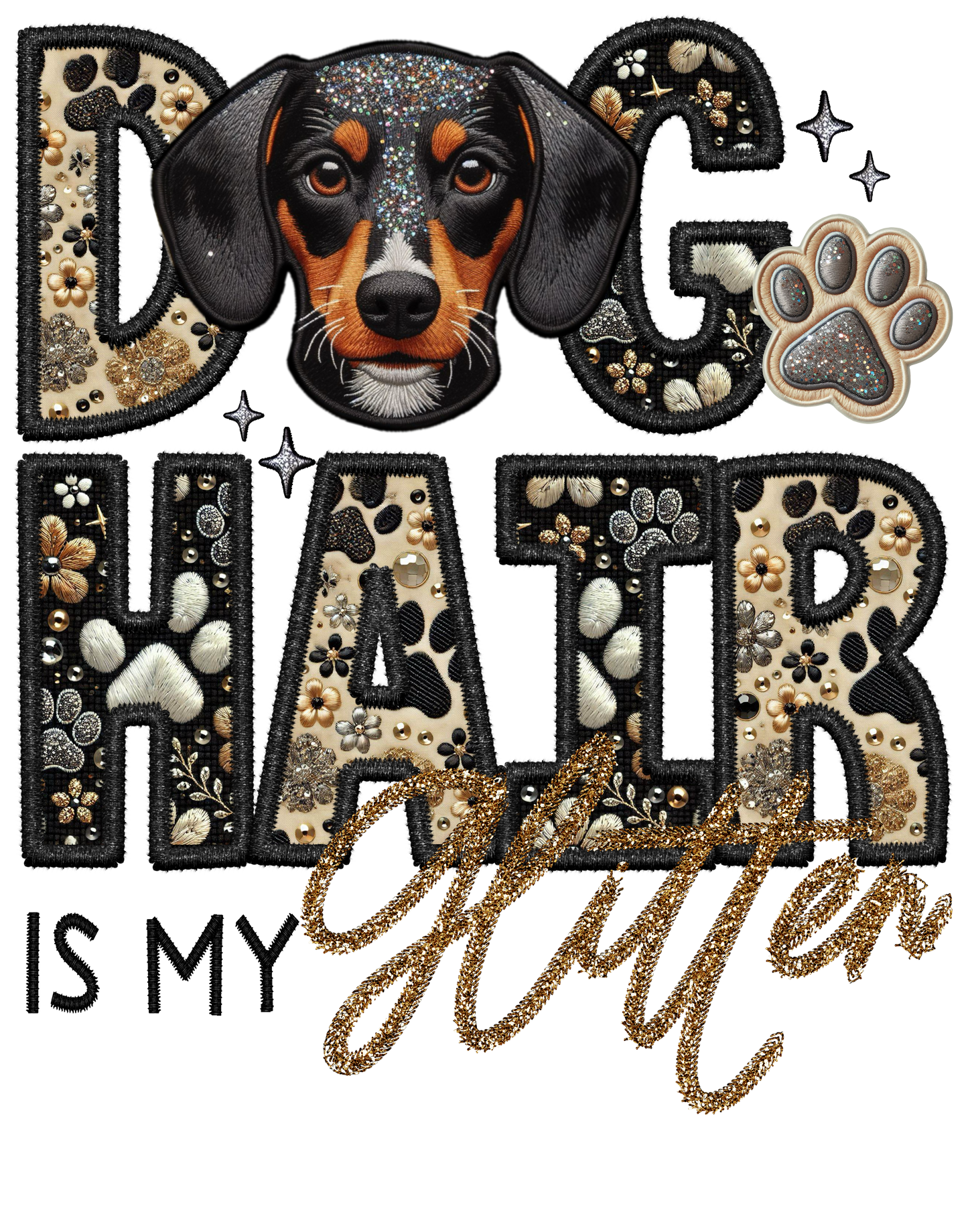 Dog Hair is My Glitter - Transfer (TGG)