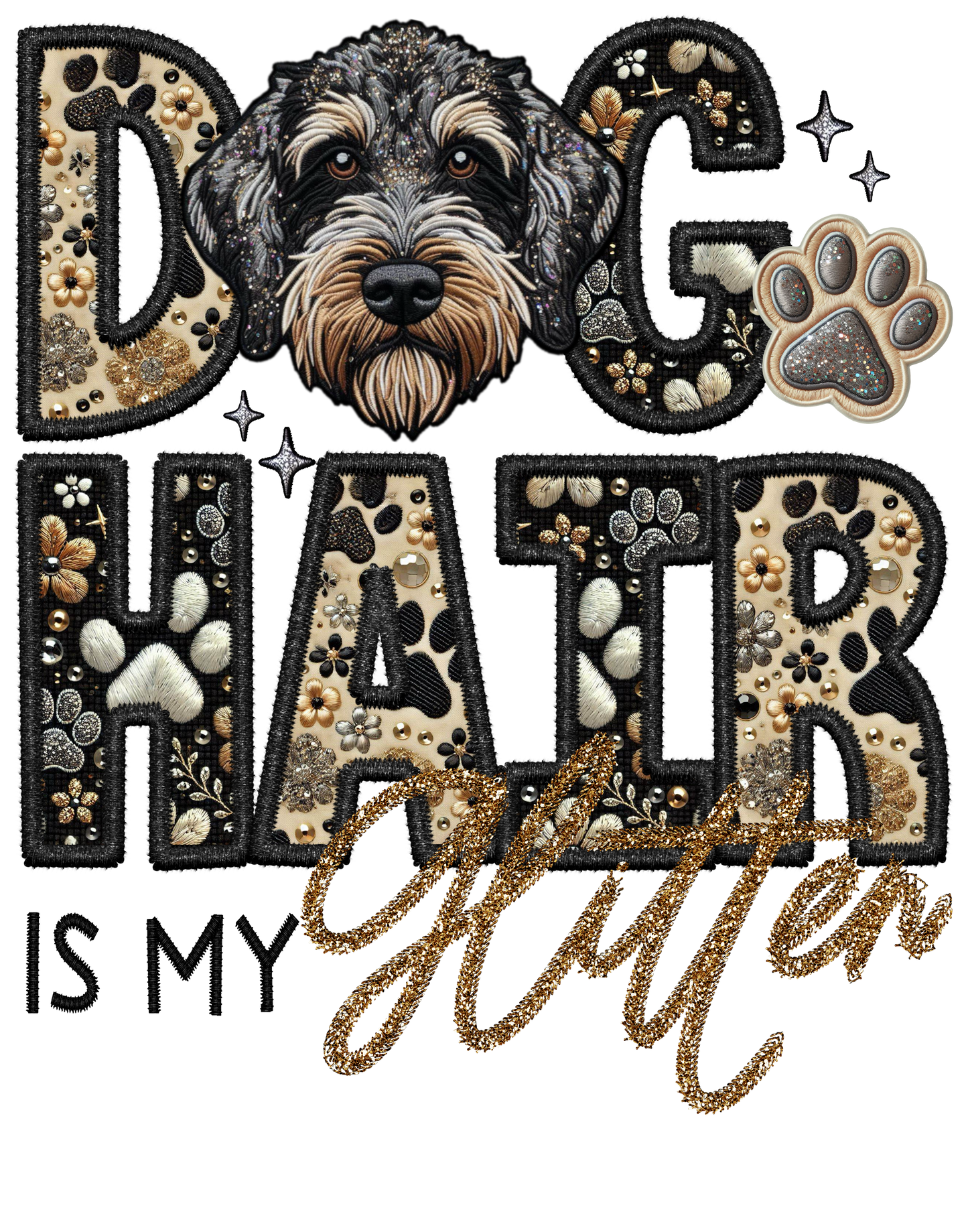 Dog Hair is My Glitter - Transfer (TGG)