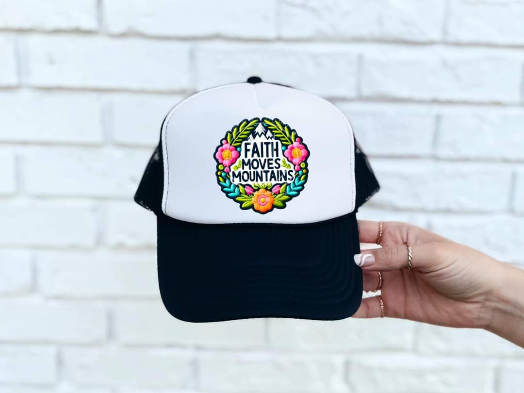 Faith Moves Mountains -Hat Transfer (TE)