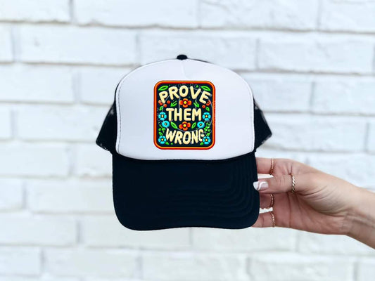 Prove Them Wrong -Hat Transfer (TE)