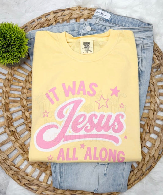 It was Jesus all along - COMPLETED TEE