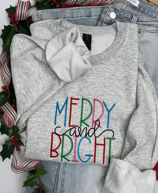 Merry & Bright- EMBROIDERED SWEATSHIRT (Can choose custom sweatshirt and thread color)
