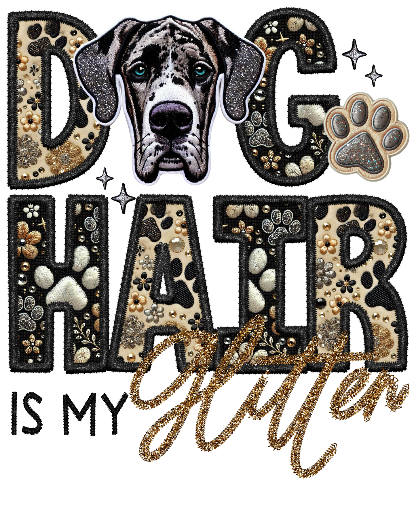 Dog Hair is My Glitter - Transfer (TGG)