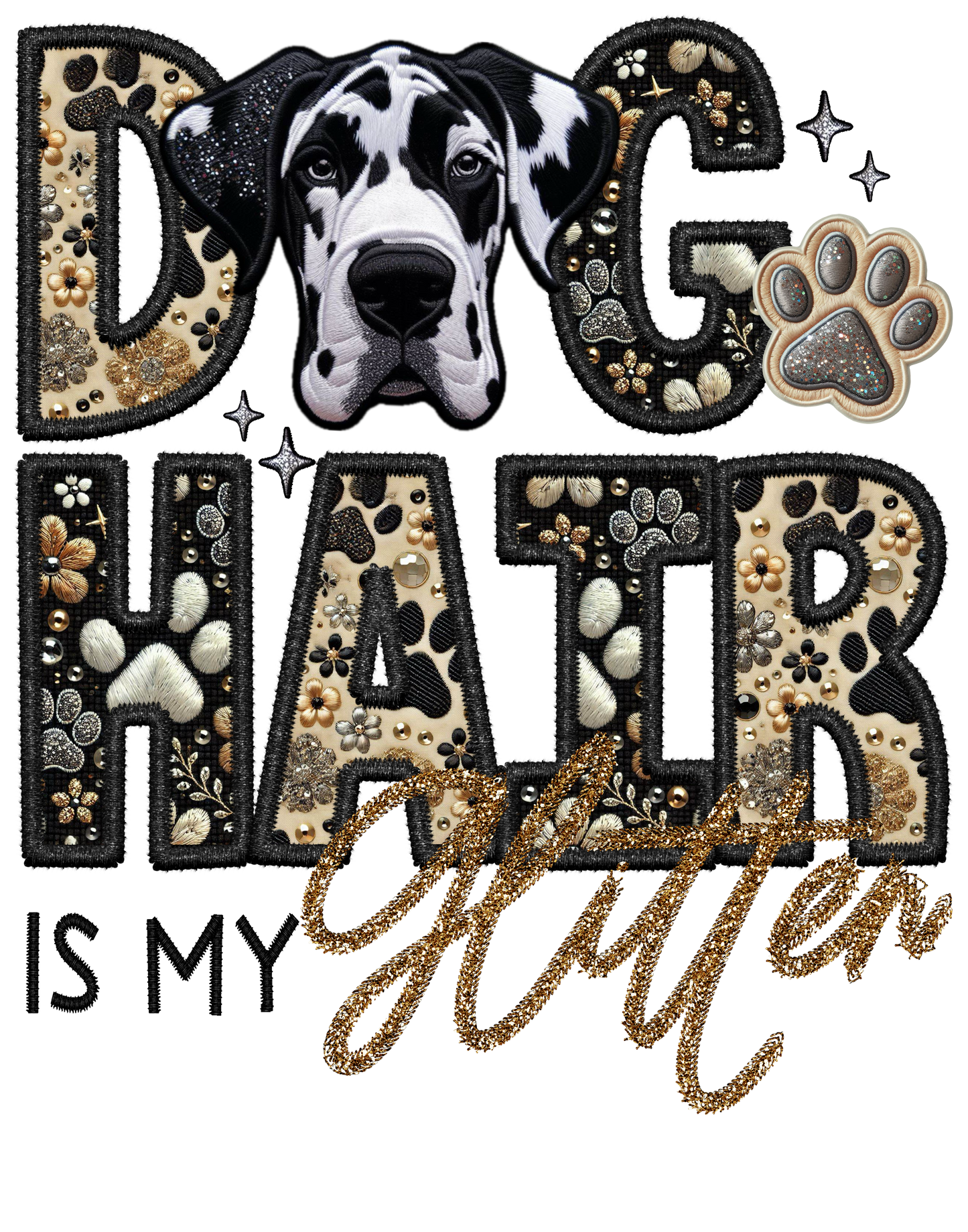 Dog Hair is My Glitter - Transfer (TGG)