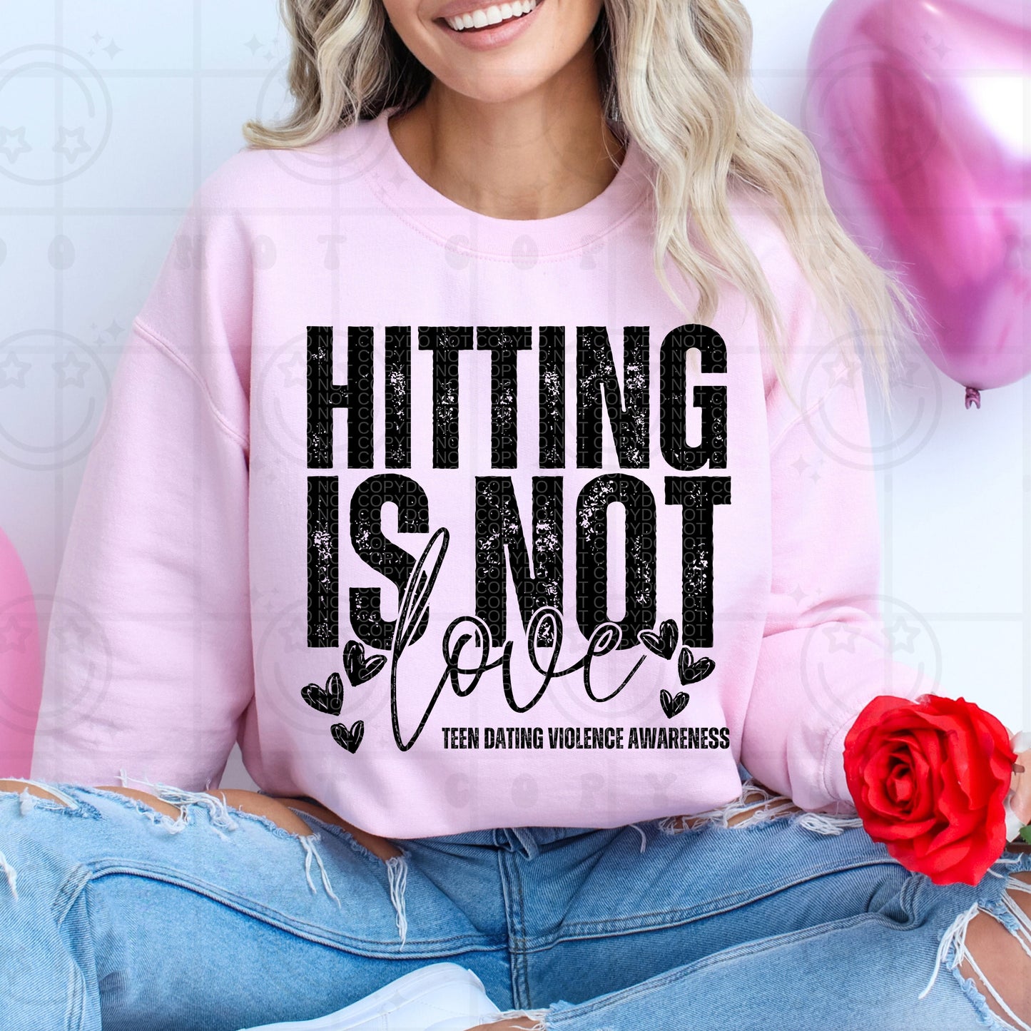 Hitting Is Not Love Teen Dating Violence Awareness - TRANSFER (HW)