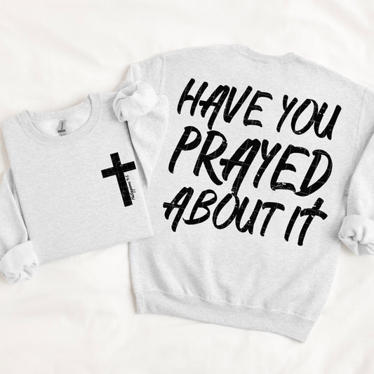 Have You Prayed  - Transfer (SDD)