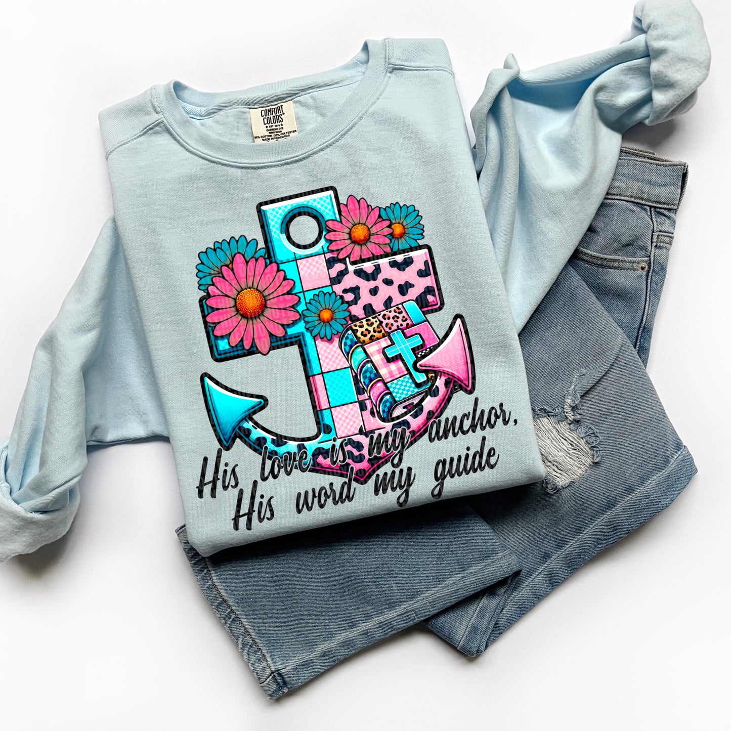 His Love Is My Anchor -  TRANSFERS (SDD)