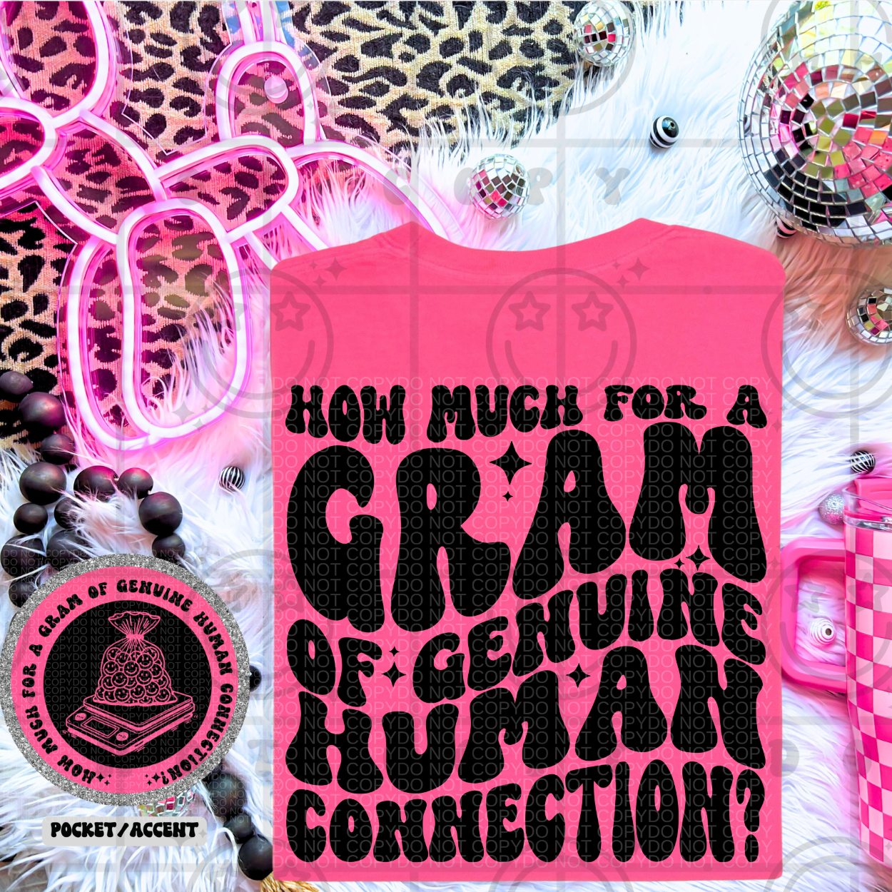 How Much For a Gram Of Genuine Human Connection - Transfer (HW)