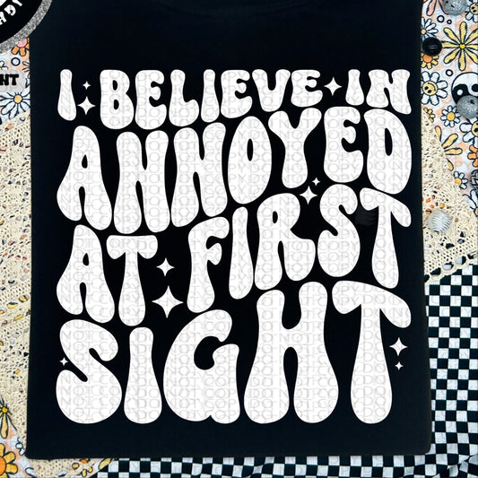 I Believe In Annoyed At First SIght BACK only  - TRANSFERS (HW)