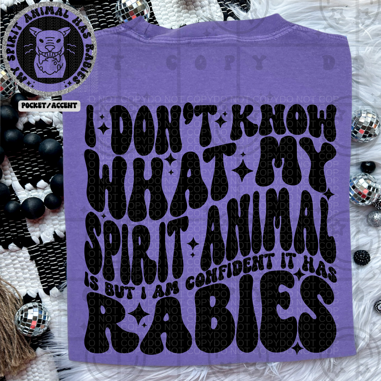 I Don't Know What My Spirit Animal Is - Transfer (HW)