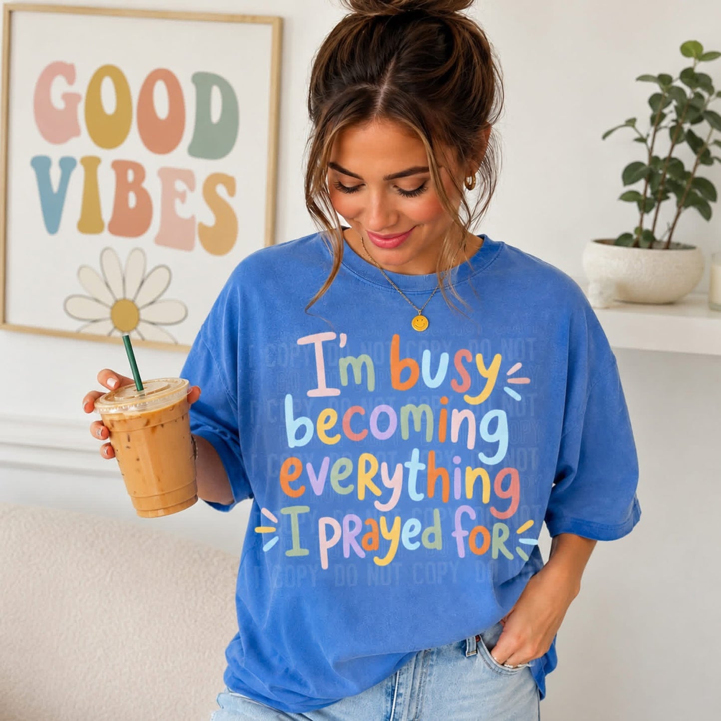 I’m busy becoming everything I prayed for- TRANSFER (SBB)