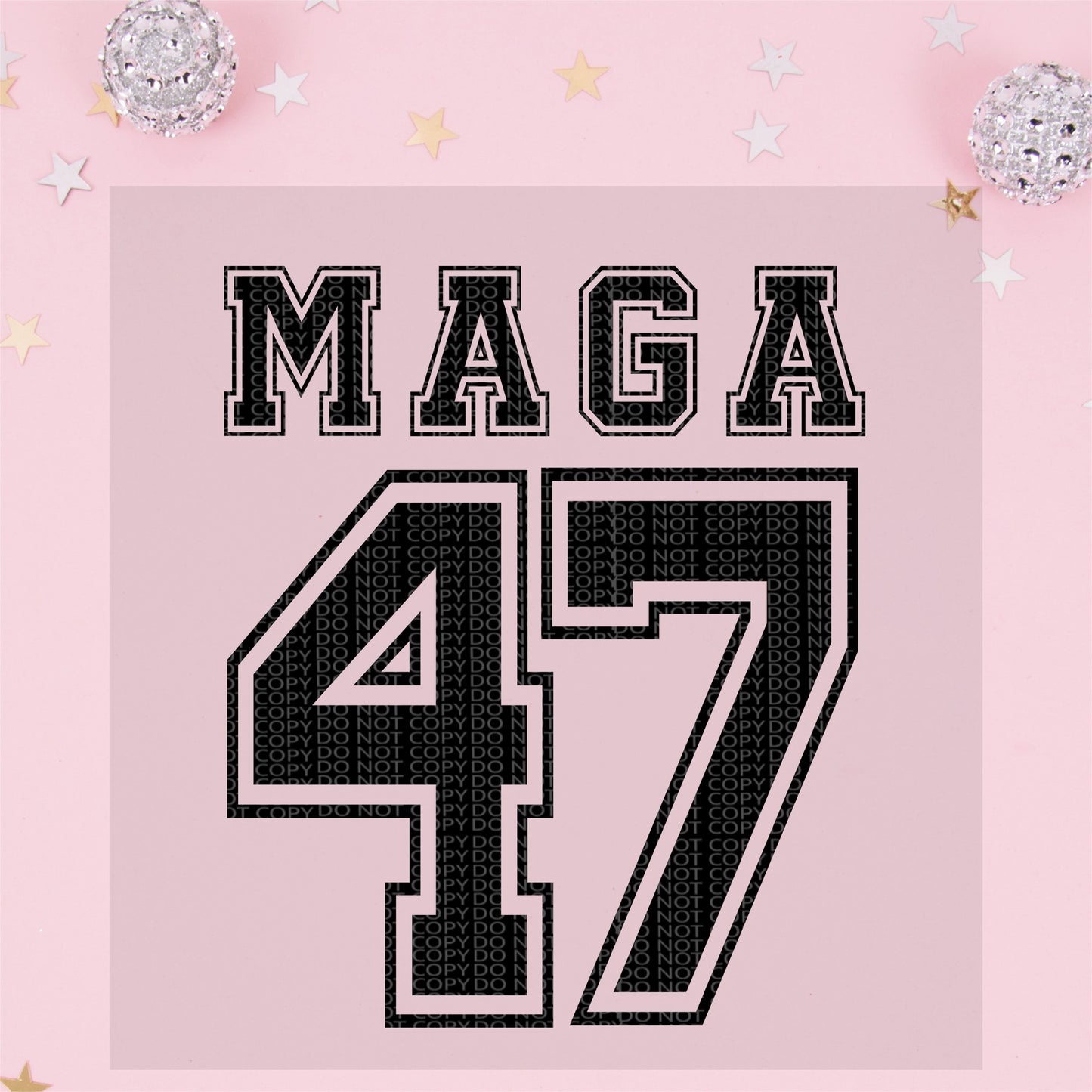 MAGA 47 Varsity Black - TRANSFER (TGG)