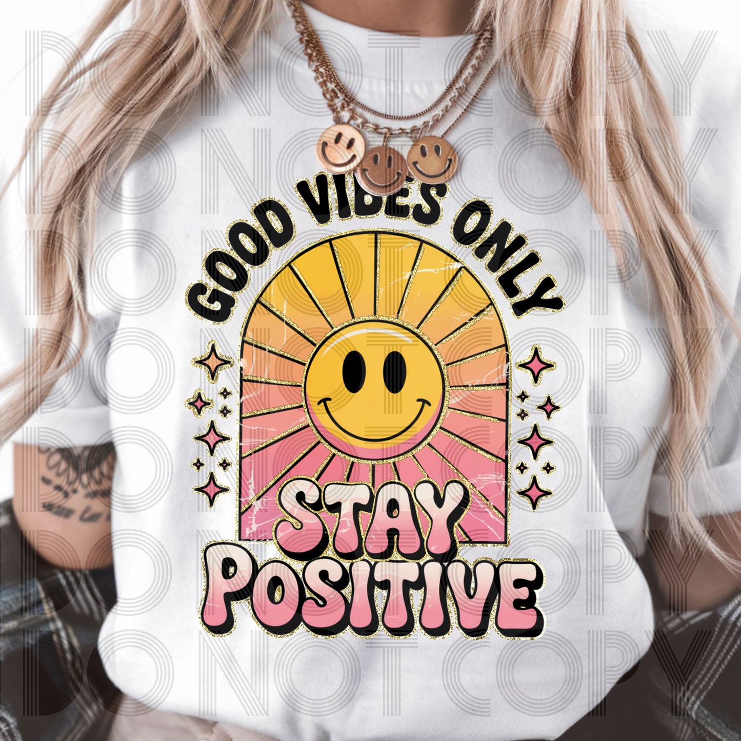 Good Vibes Only -  TRANSFERS (RH)