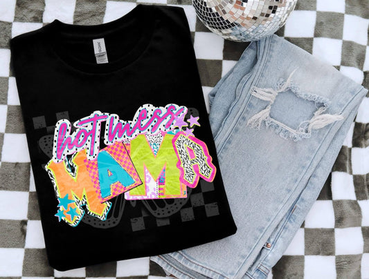 Hot Mess Mama - TRANSFER (PH)