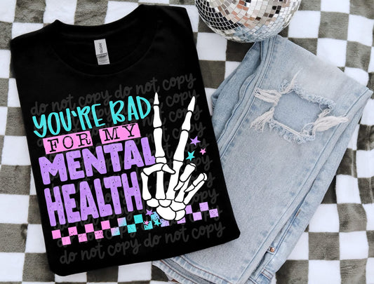 You're Bad For My mental Health -   TRANSFERS (PH)