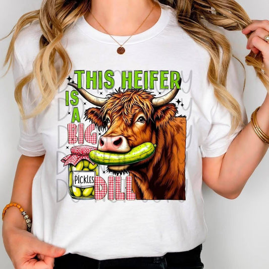 This Heifer Is A Big Dill -   TRANSFERS (FDCD)