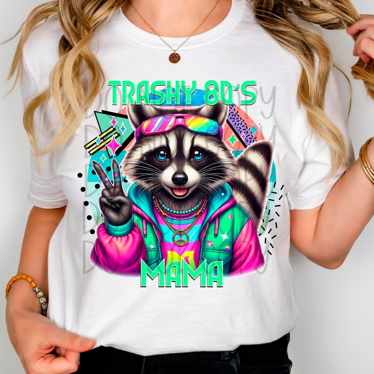 Trashy 80's Mama - TRANSFER (FDCD)