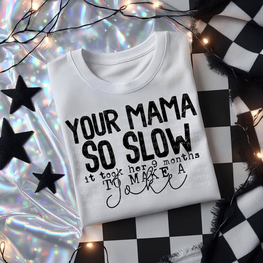 Your Mama -  TRANSFER (CST)